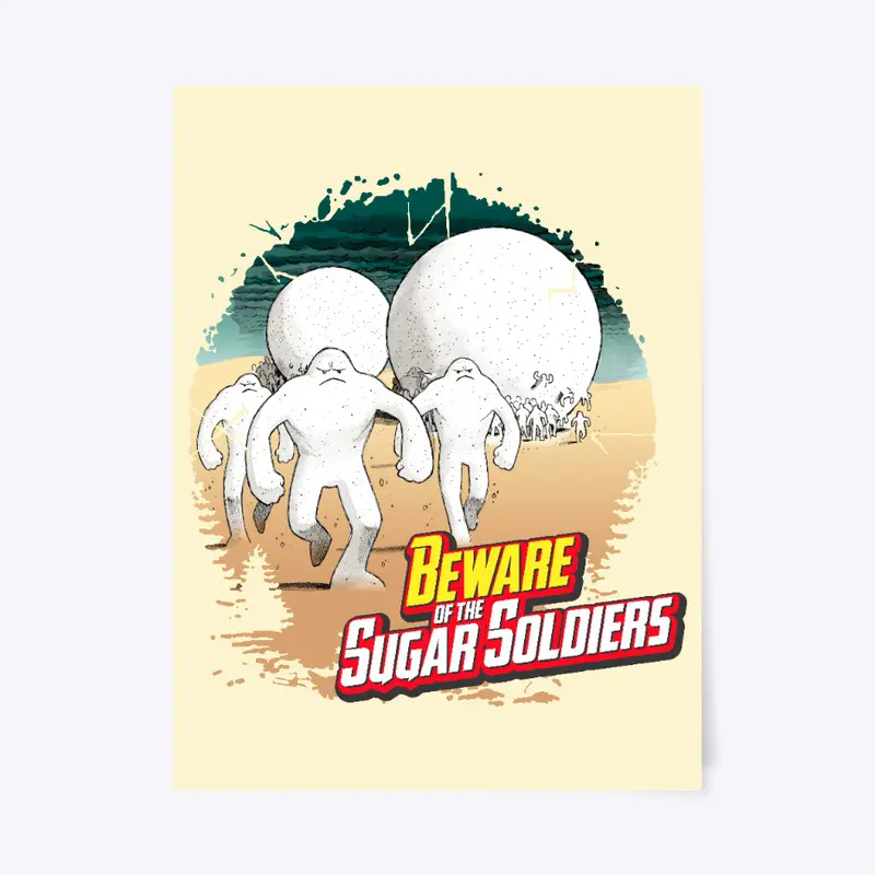 Sugar Soldiers Poster